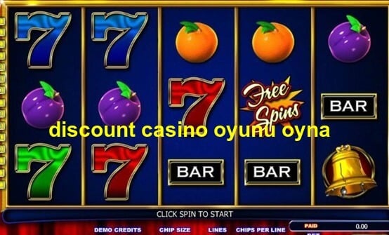 discount casino oyunu oyna